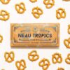 Neau Tropic Seafaring Pretzel